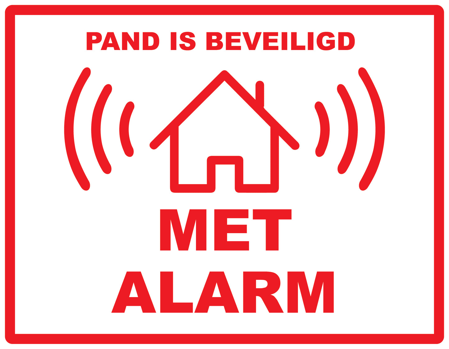 Alarmsticker 10-30 cm EW-ALARM-H-10100-0 Materiaal: wit PVC kunststof