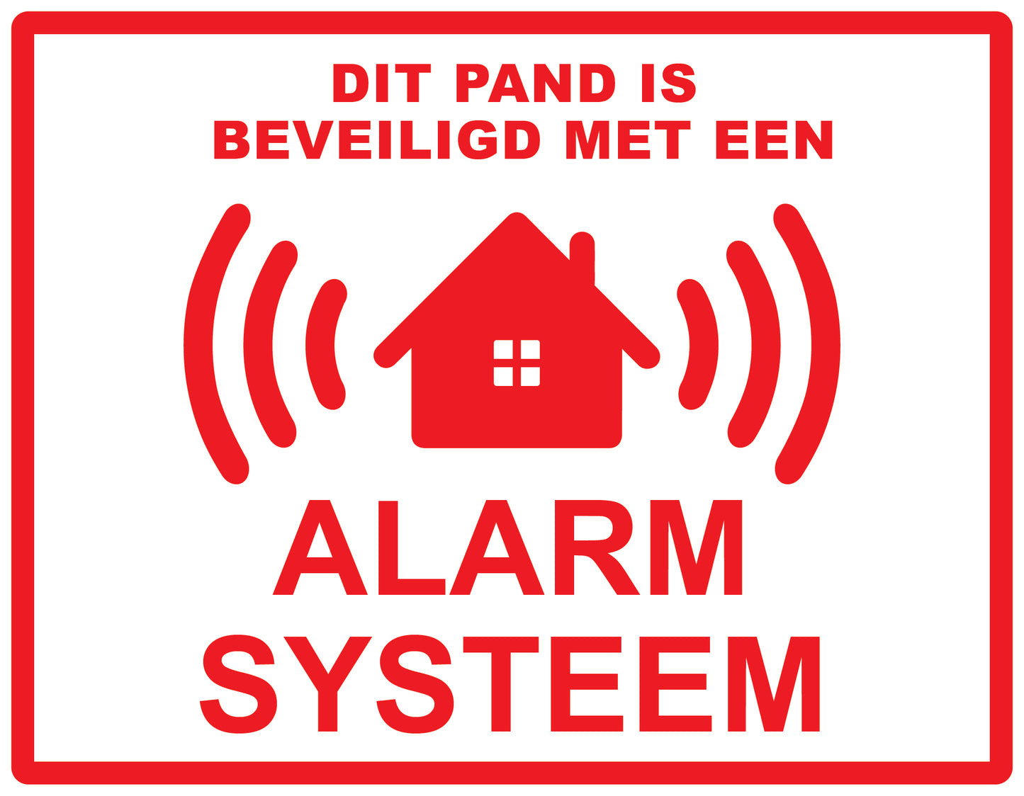 Alarmsticker 10-30 cm EW-ALARM-H-10700-0 Materiaal: wit PVC kunststof