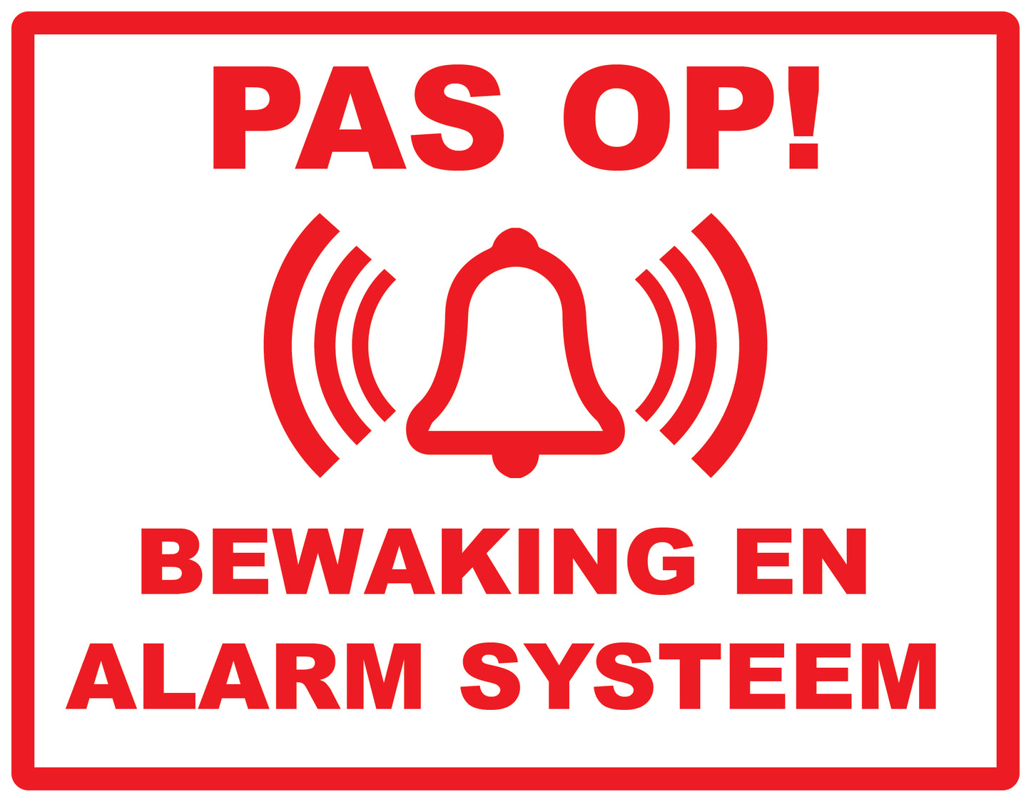 Alarmsticker 10-30 cm EW-ALARM-H-10800-0 Materiaal: wit PVC kunststof