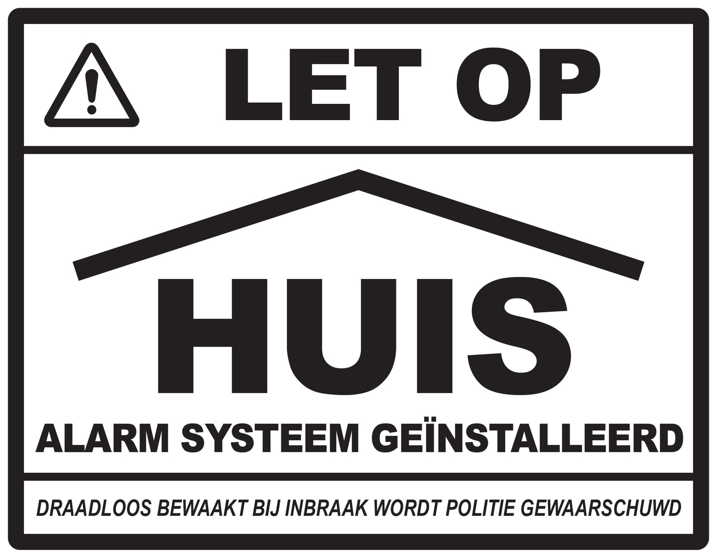 Alarmsticker 10-30 cm EW-ALARM-H-11300-88 Materiaal: wit PVC kunststof