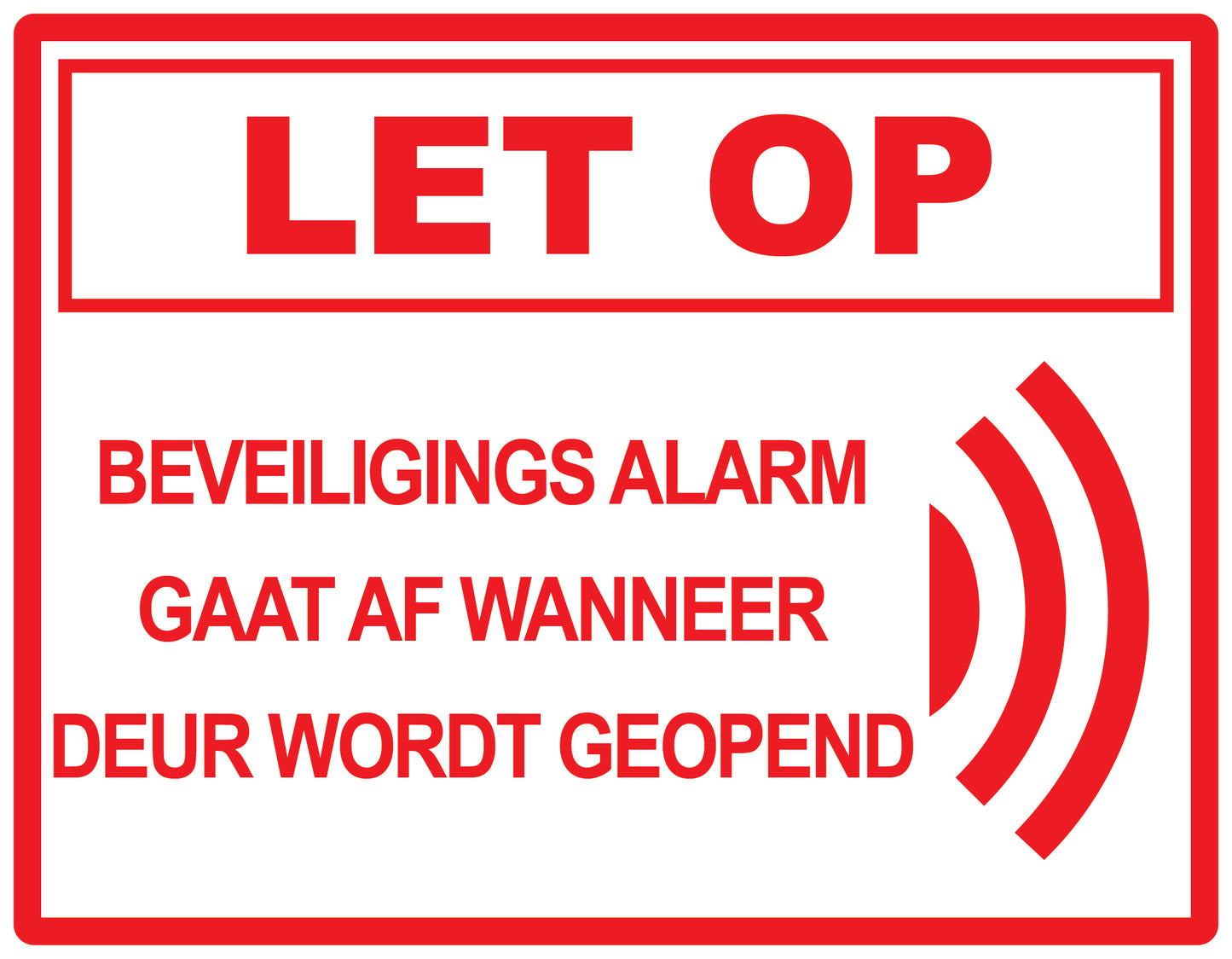 Alarmsticker 10-30 cm EW-ALARM-H-11800-0 Materiaal: wit PVC kunststof