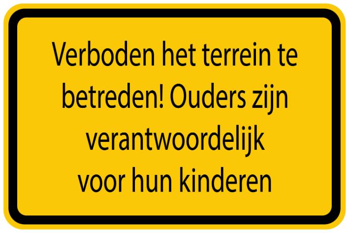 Bouwplaatssticker " Verboden het terrein te betreden! Ouders zijn verantwoordelijk voor hun kinderen" geel EW-BAU-1080