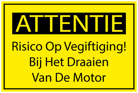 Bouwplaatssticker "ttentie Risico Op Vergiftiging!Bij Het Draaien Van De Motor Risico Op Vergiftiging!" geel EW-BAU-1680