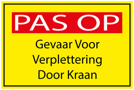 Bouwplaatssticker " PAS OP Gevaar Voor Verplettering Door Kraan " geel EW-BAU-1840