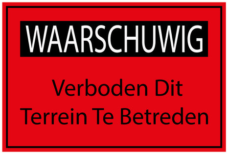 Bouwplaatssticker " WAARSCHUWIG Verboden Dit Terrein Te Betreden " rood EW-BAU-1990