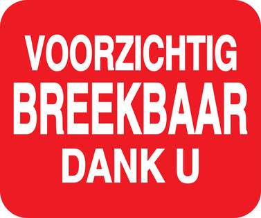 Breekbaar - Breekbare sticker "Voorzichtig Breekbaar Dank U" EW-FRAGILE-H-10000-0-14