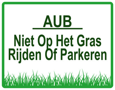 Sticker "AUB Niet op het gras rijden of parkeren " 10-60 cm van PVC-kunststof, EW-KEEPOFFGRASS-H-11300-54