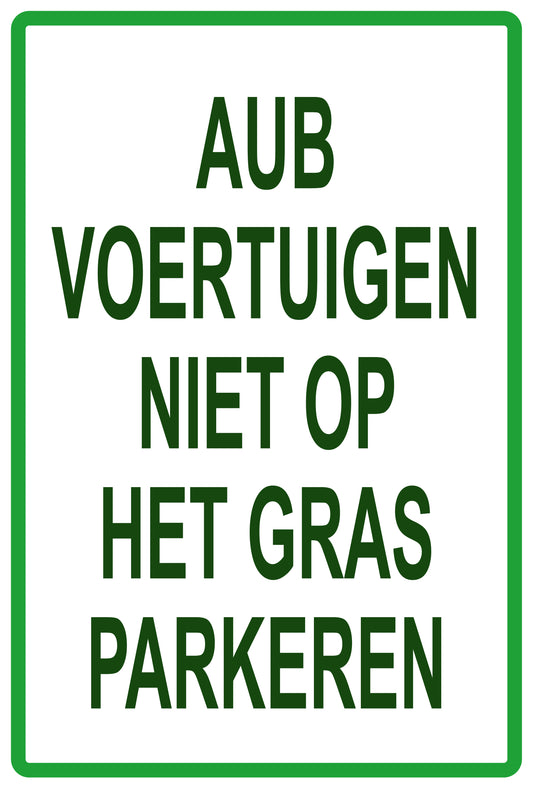 Sticker "AUB Voertuigen Niet op het gras parkeren" 10-60 cm van PVC-kunststof, EW-KEEPOFFGRASS-V-11200-54