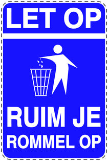 Vuilnisbaksticker "Let op, Ruim je rommel op" blauw verticaal EW-LITTER-V-10000-44
