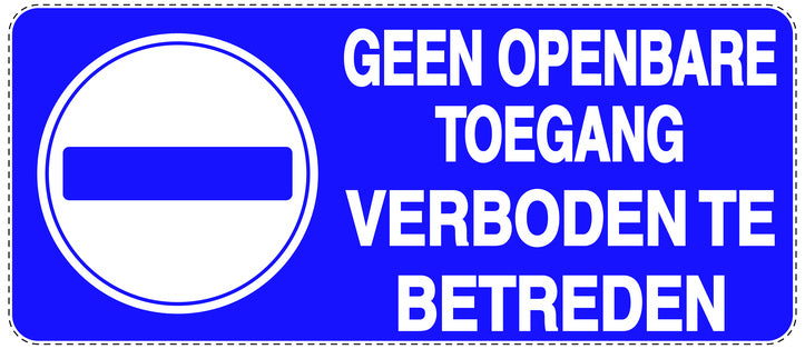 Niet parkeren Sticker "Geen openbare toegang verboden te betreden" EW-NPRK-1150-44