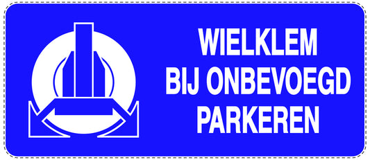 Niet parkeren Sticker "Wielklem bij onbevoegd parkeren" EW-NPRK-1270-44