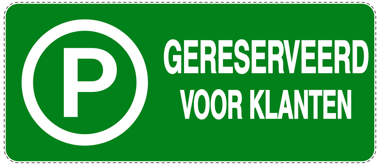 Niet parkeren Sticker "Gereserveerd voor klanten" EW-NPRK-1320-54