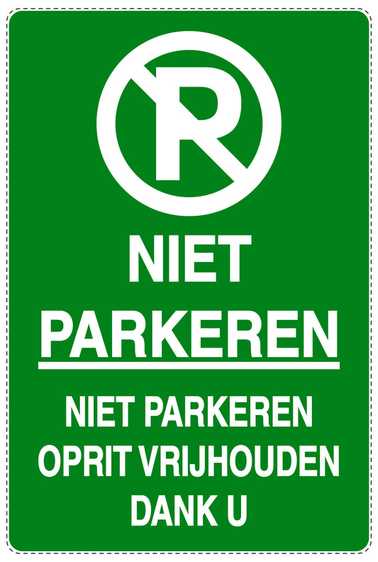 Niet parkeren Sticker "Niet parkeren niet parkeren oprit vrijhouden dank u" EW-NPRK-2010-54