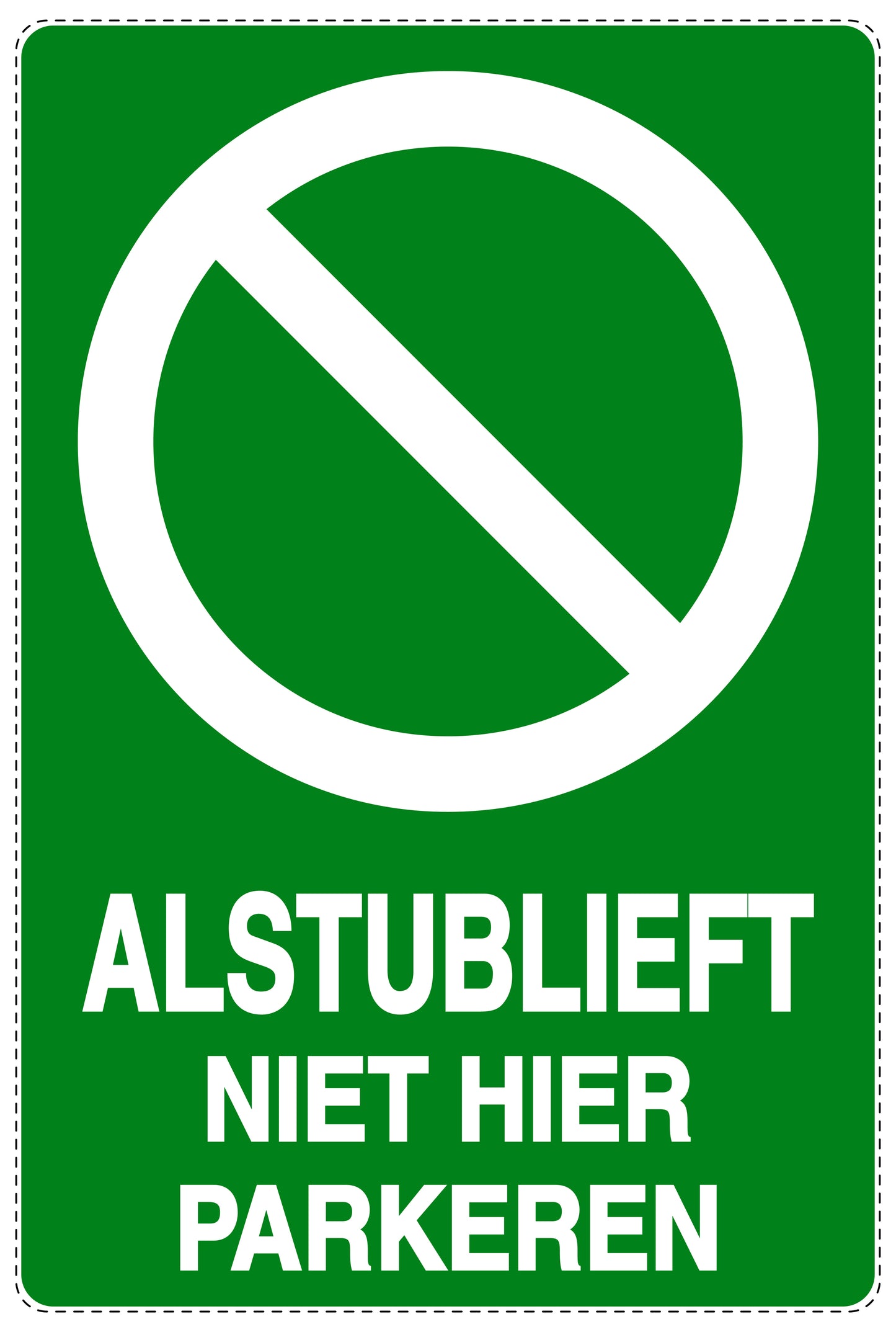 Niet parkeren Sticker "Alstublieft parkeer niet op de oprit dank u" EW-NPRK-2140-54
