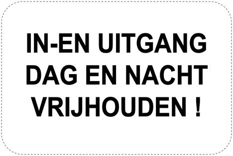 Geen parkeerborden "In-en uitgang dag en nacht vrijhouden!" (Geen parkeren) als sticker EW-PARKEN-10600-V-88