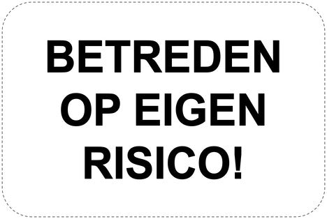 Geen parkeerborden "Betreden op eigen risico!" (Geen parkeren) als sticker EW-PARKEN-11300-V-88