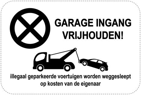 Geen parkeerborden “garage-ingang vrijhouden!” (Geen parkeren) als sticker EW-PARKEN-13100-V-88