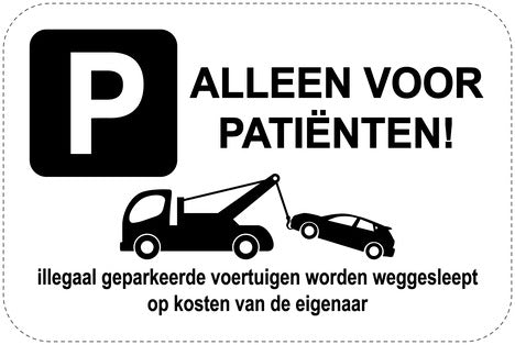 Geen parkeerborden “Alleen voor patiënten” (parkeren verboden) als sticker EW-PARKEN-13600-V-88