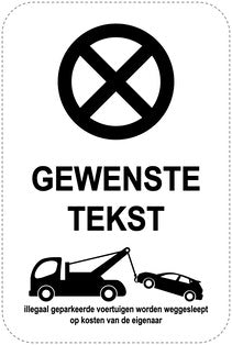 Geen parkeerborden “Gewenste tekst” (parkeren verboden) als sticker EW-PARKEN-20300-H-88