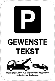 Geen parkeerborden “Gewenste tekst” (parkeren verboden) als sticker EW-PARKEN-20400-H-88