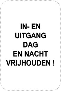 Geen parkeerborden “In-en uitgang dag en nacht vrijhouden! - ook tegenover ” (Geen parkeren) als sticker EW-PARKEN-20800-H-88