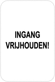 Geen parkeerborden “Ingang vrijhouden” (parkeren verboden) als sticker EW-PARKEN-20900-H-88