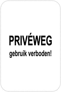 Geen parkeerborden “Privéweg gebruik verboden!” (Geen parkeren) als sticker EW-PARKEN-21900-H-88