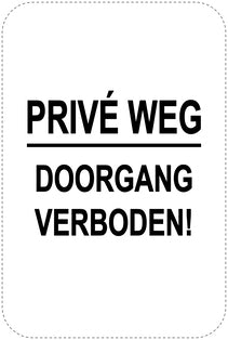 Geen parkeerborden “Privéweg doorgang verboden!” (Geen parkeren) als sticker EW-PARKEN-22300-H-88