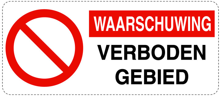 Geen toegang - videobewaking "Waarschuwing Verboden gebied " 10-40 cm EW-RESTRICT-1120