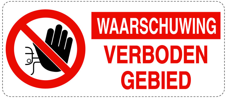 Geen toegang - videobewaking "Waarschuwing Verboden gebied " 10-40 cm EW-RESTRICT-1140