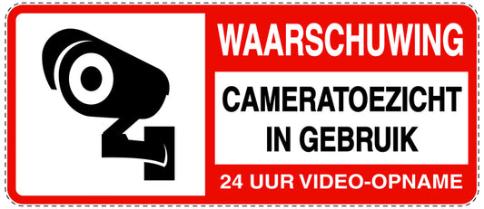 Geen toegang - videobewaking "Waarschuwing cameratoezicht in gebruik 24 uur video - opname" 10-40 cm EW-RESTRICT-1210