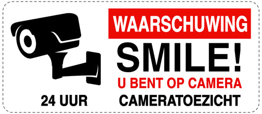 Geen toegang - videobewaking "Waarschuwing smile! u bent op camera cameratoezicht" 10-40 cm EW-RESTRICT-1300