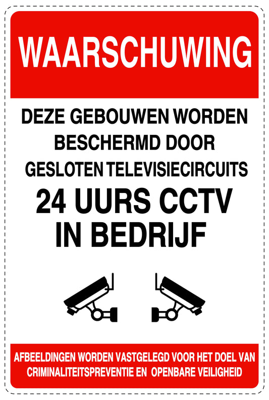 Geen toegang - videobewaking "Waasrschuwing Deze gebouwen worden beschermd door gesloten televisiecircuits 24UURS CCTV in bedrijf" 10-40 cm EW-RESTRICT-2020