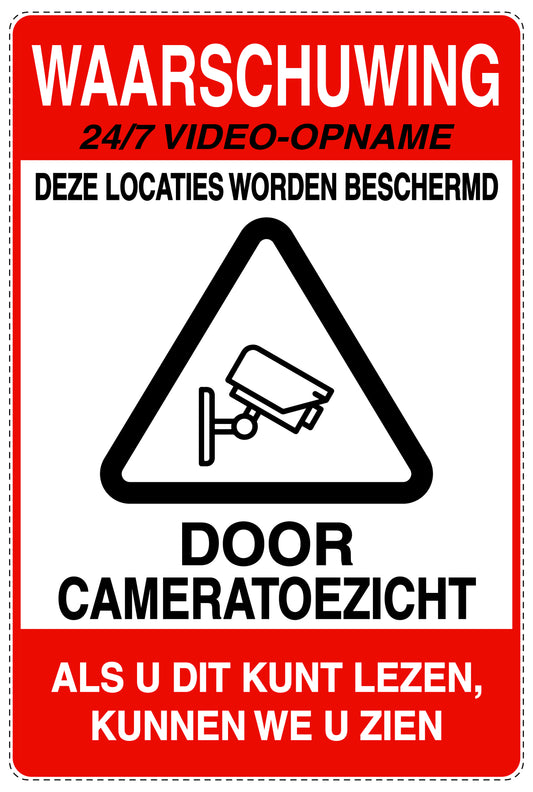 Geen toegang - videobewaking "Waasrschuwing 24/7 video - opname Deze locaties worden beschermid door cameratoezicht als u dit kunt lezen, kunnen we u zein" 10-40 cm EW-RESTRICT-2200