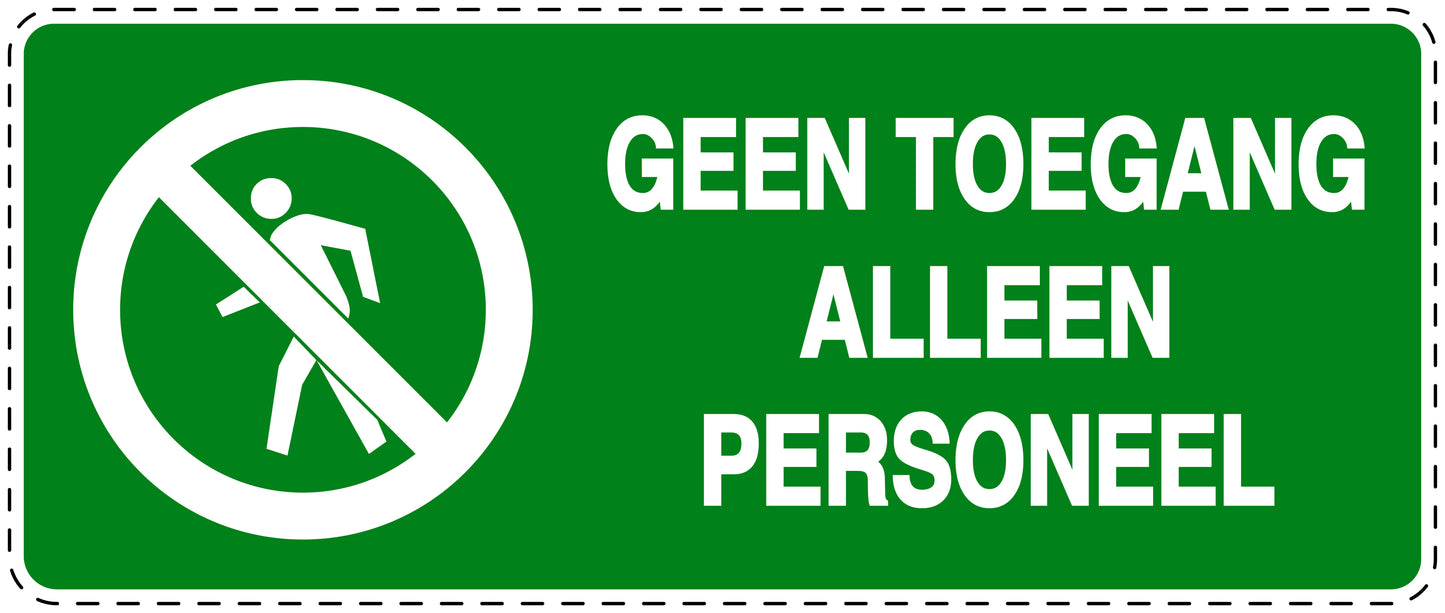 Geen toegangssticker "Geen toegang alleen personeel" EW-SI5140-67