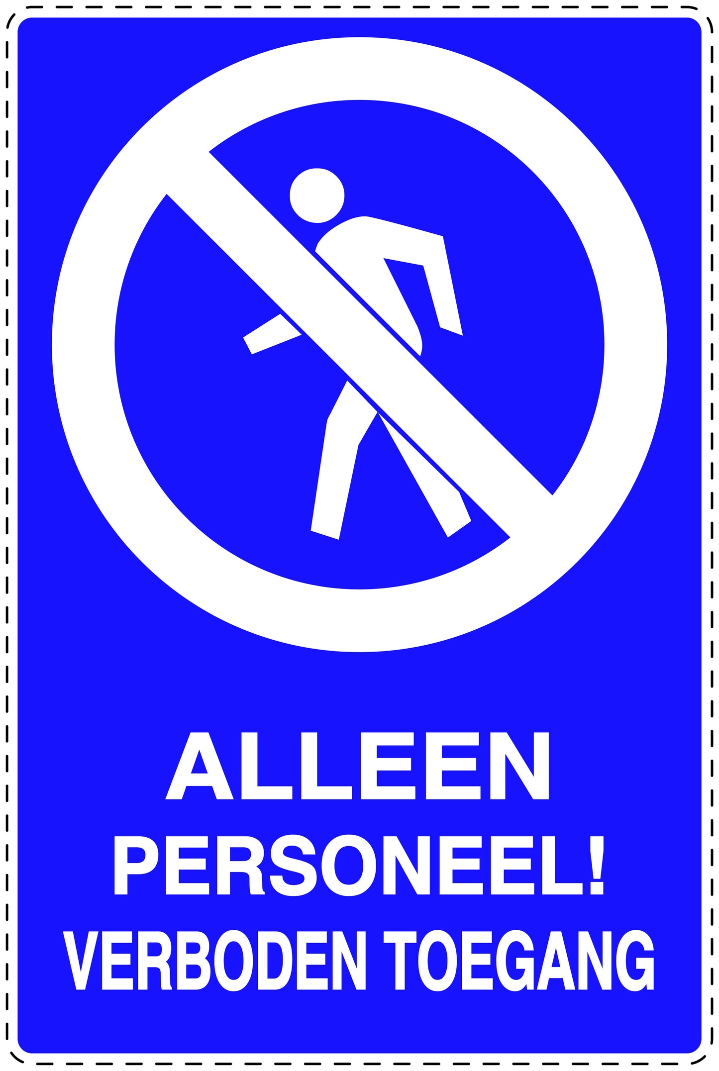 Geen toegangssticker "Alleen personeel! Verboden toegang" EW-SI6010-44