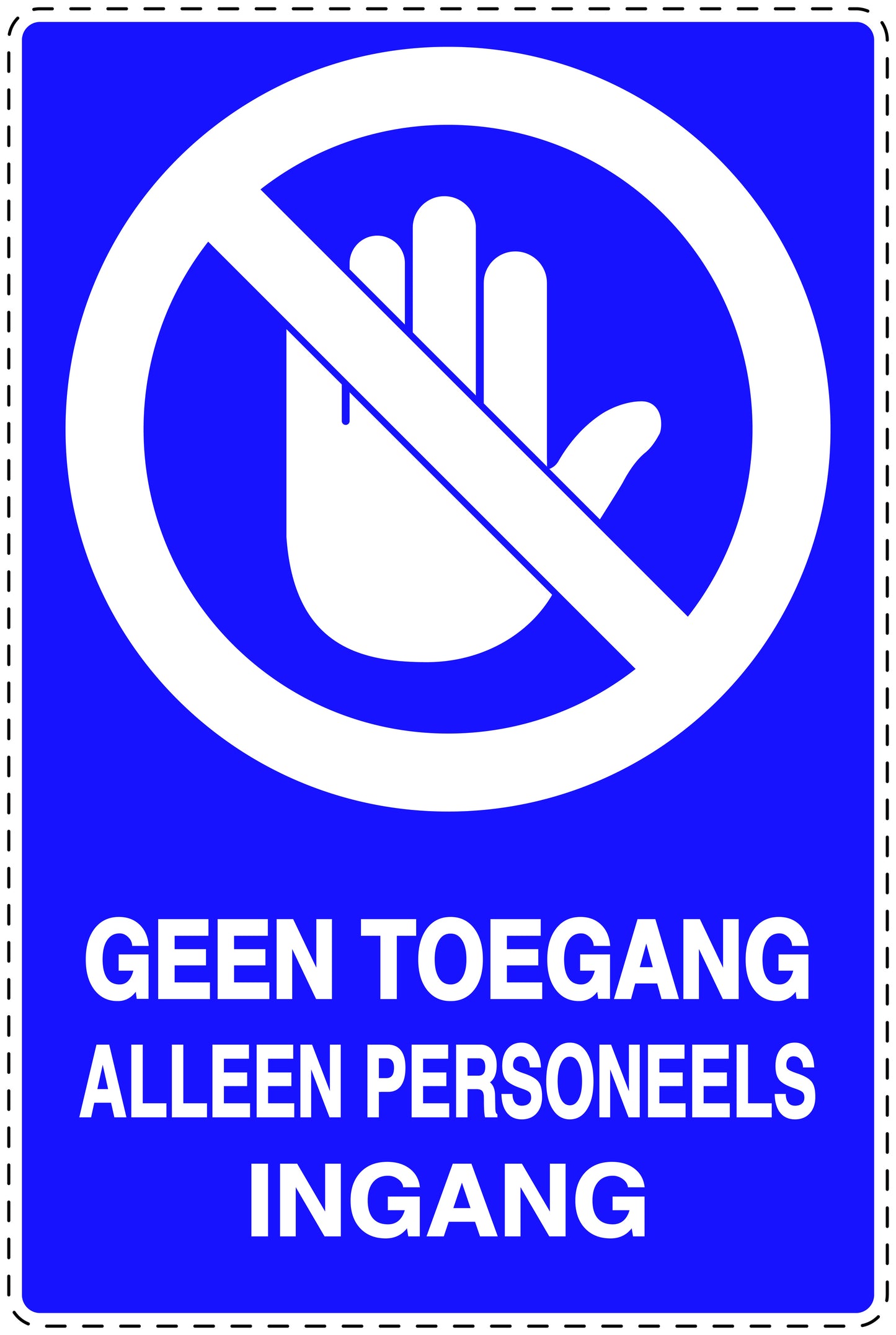 Geen toegangssticker "Geen toegang alleen personeels ingang" EW-SI6130-44