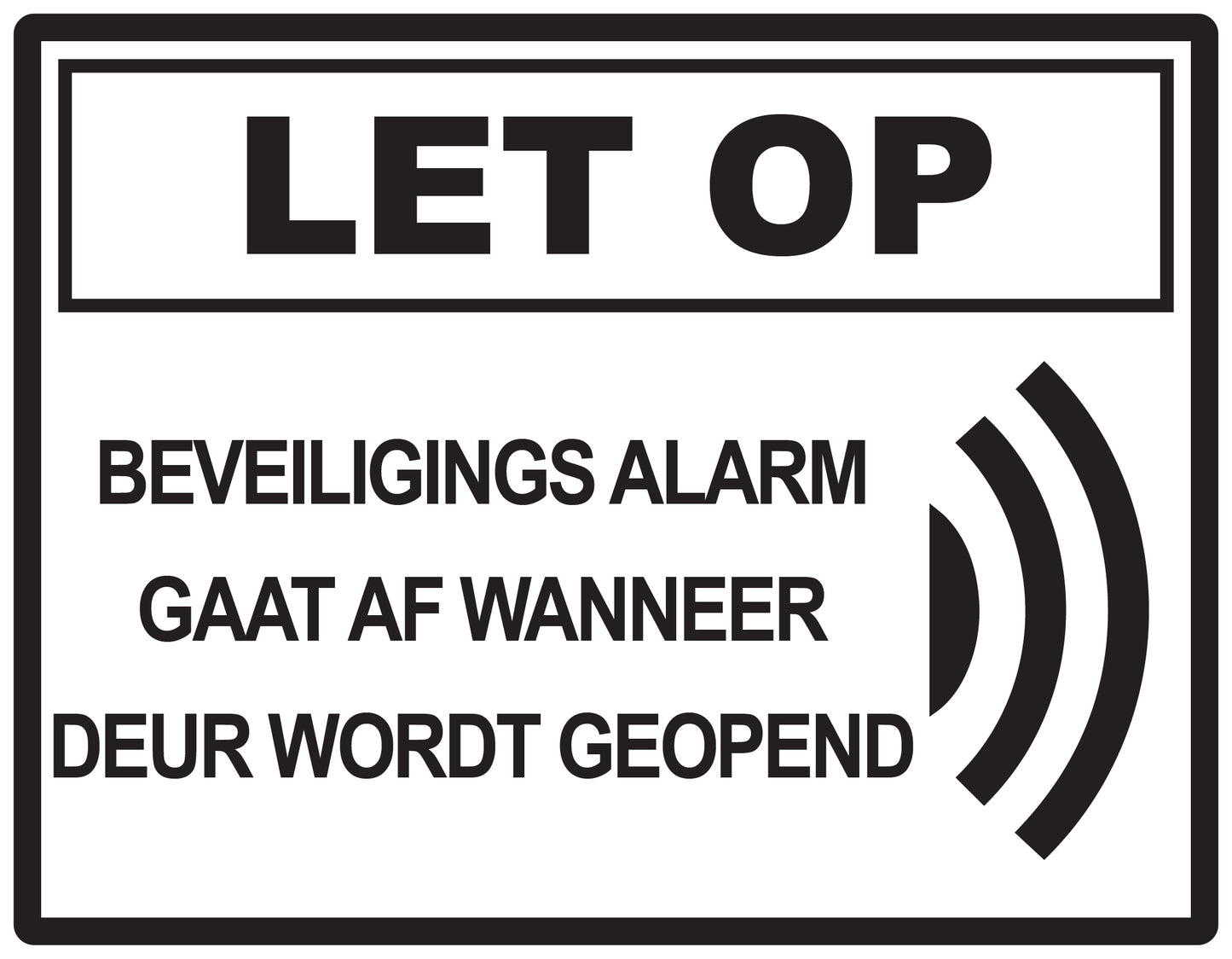 Alarmsticker 10-30 cm EW-ALARM-H-11800-88 Materiaal: wit PVC kunststof