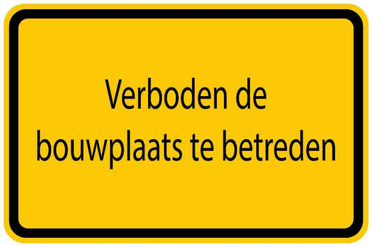 Bouwplaatssticker " Verboden de bouwplaats te betreden " geel EW-BAU-1060