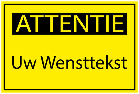 Bouwplaatssticker " Attentie uw Wensttekst " geel EW-BAU-1550