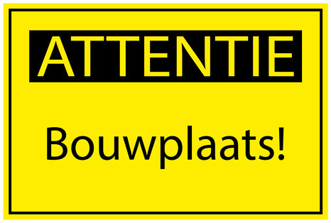 Bouwplaatssticker " Attentie  Bouwplaats " geel EW-BAU-1560