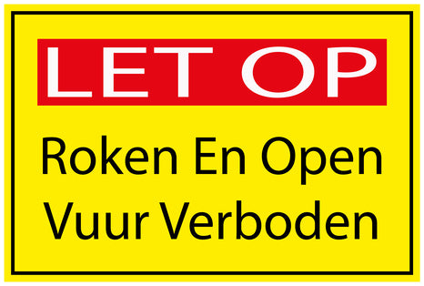 Bouwplaatssticker " LET OP Roken En Open Vuur Verboden " geel EW-BAU-1950