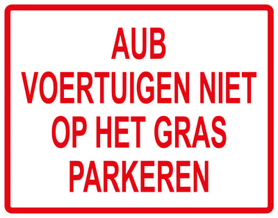 Sticker "AUB Voertuigen Niet op het gras parkeren" 10-60 cm van PVC-kunststof, EW-KEEPOFFGRASS-H-11200-14
