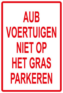 Sticker "AUB Voertuigen Niet op het gras parkeren" 10-60 cm van PVC-kunststof, EW-KEEPOFFGRASS-V-11200-14