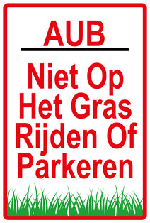 Sticker "AUB Niet op het gras rijden of parkeren " 10-60 cm van PVC-kunststof, EW-KEEPOFFGRASS-V-11300-14