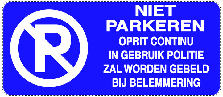 Niet parkeren Sticker "Niet parkeren oprit continuin in gebruik politie zal worden gebeld bij belemmering" EW-NPRK-1190-44