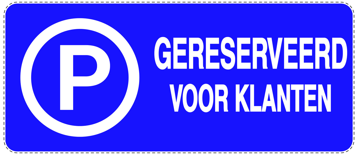 Niet parkeren Sticker "Gereserveerd voor klanten" EW-NPRK-1320-44