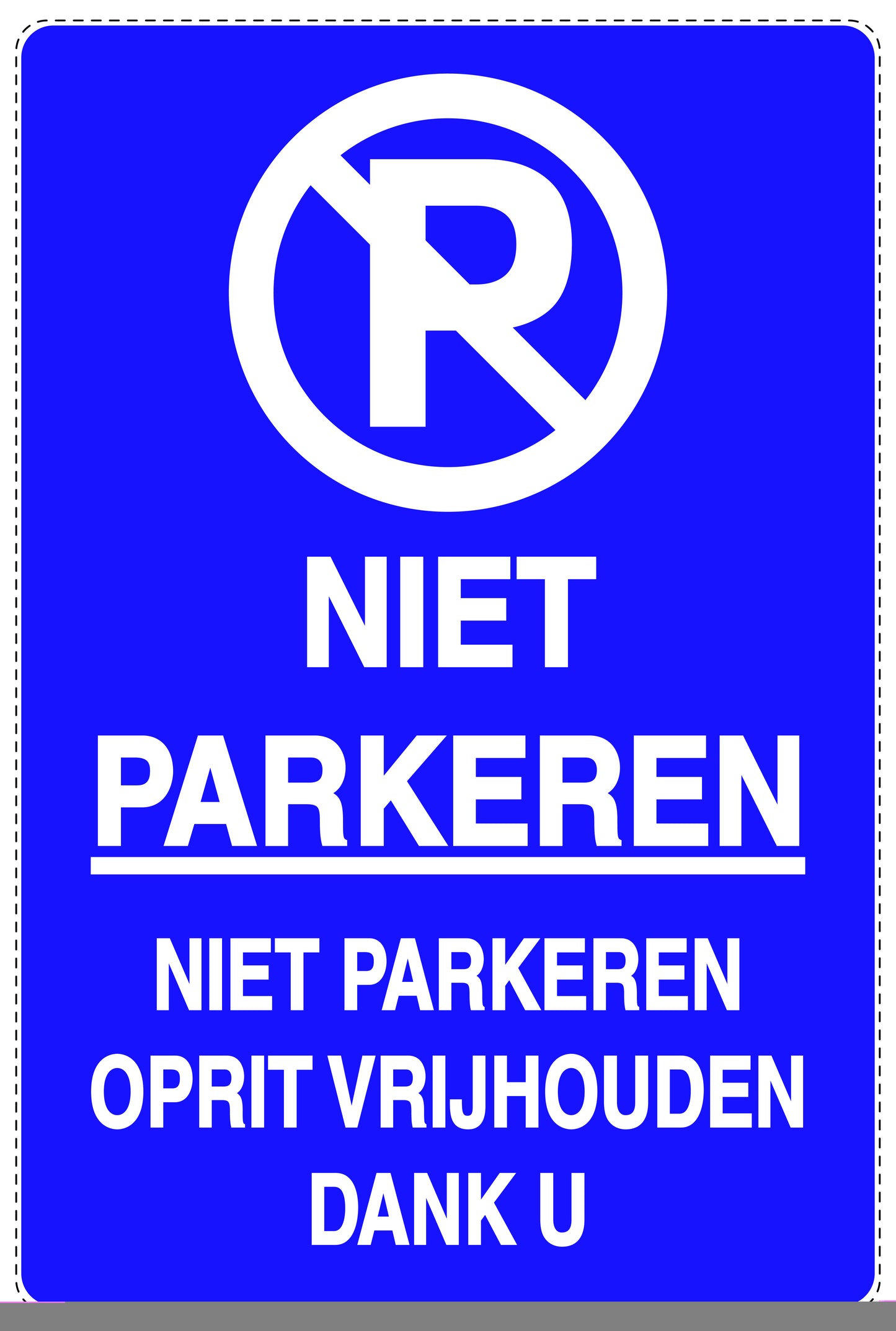 Niet parkeren Sticker "Niet parkeren niet parkeren oprit vrijhouden dank u" EW-NPRK-2010-44