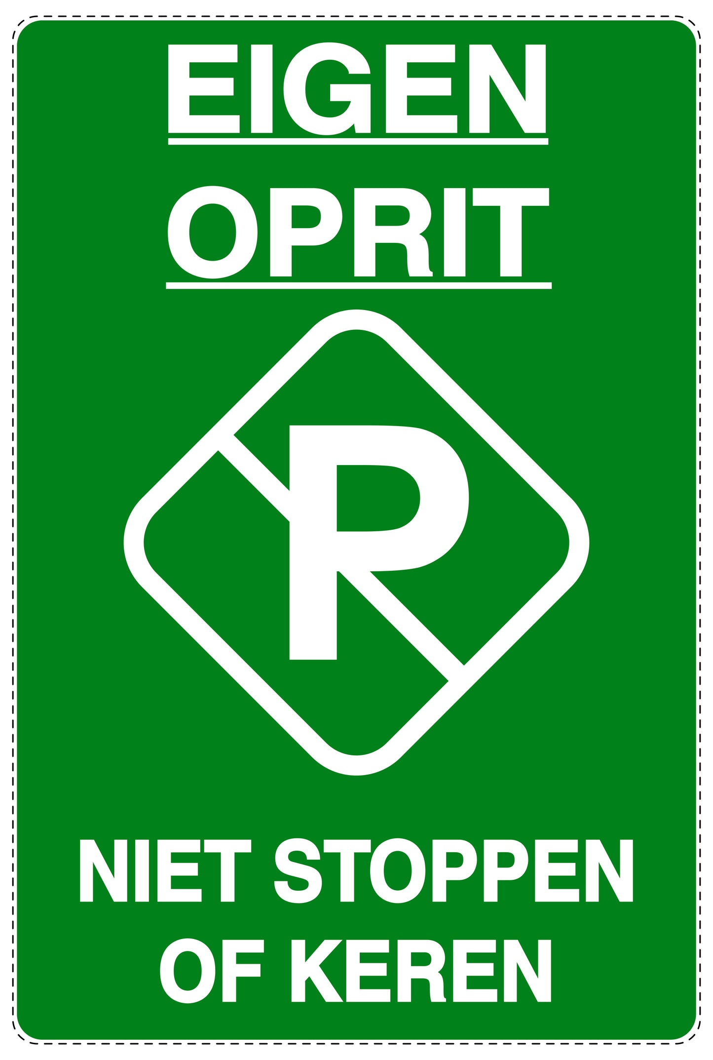 Niet parkeren Sticker "Eigen oprit niet stoppen of keren" EW-NPRK-2060-54