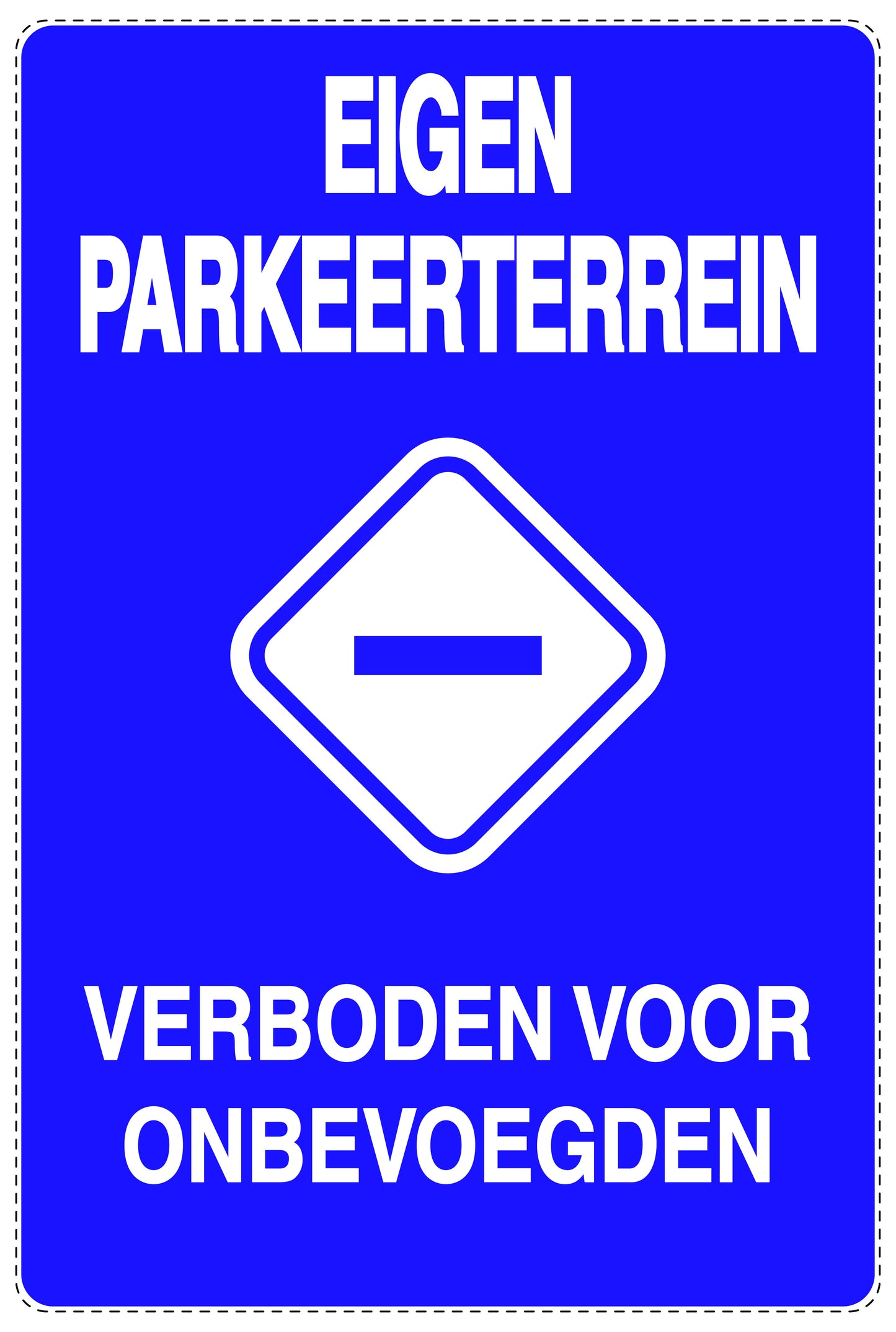 Niet parkeren Sticker "Eigen parkeerterrein verboden voor onbevoegden" EW-NPRK-2180-44